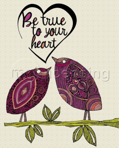 Be True To Your Heart